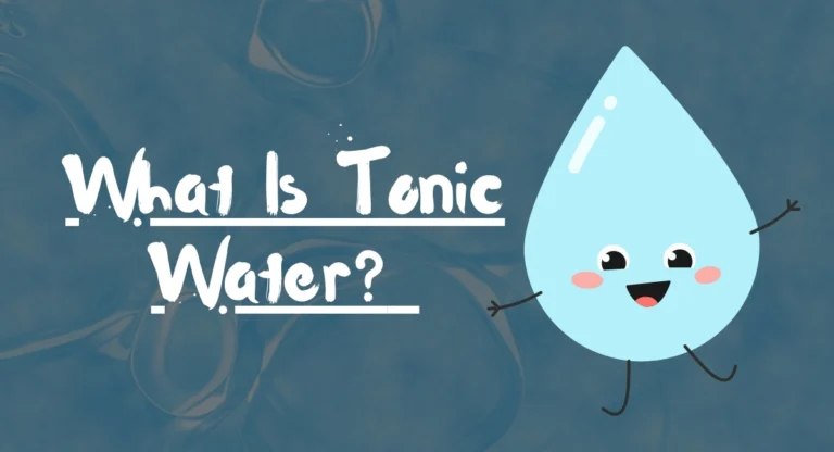 What Is Tonic Water? [Ingredients, Uses & Health Facts]